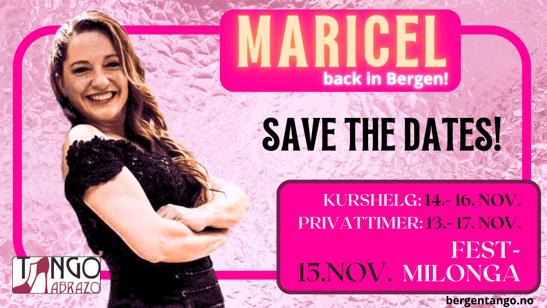 Safe the dates: kurshelg 14.-16. nov. med Maricel & festmilonga 15. november