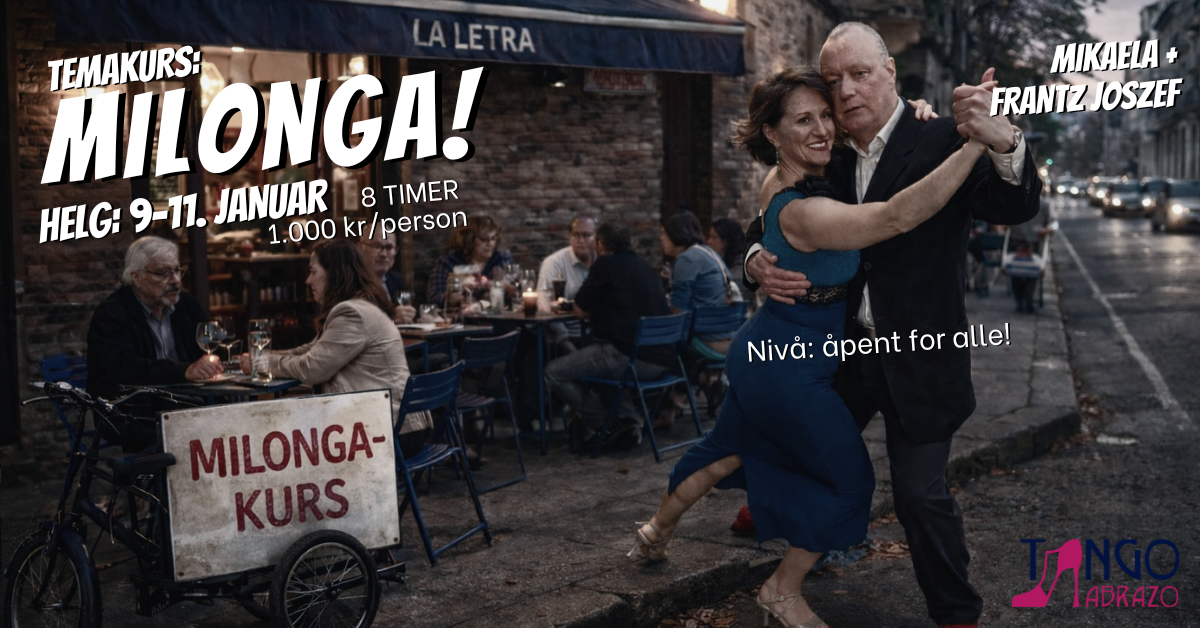 Temakurs: Milonga
